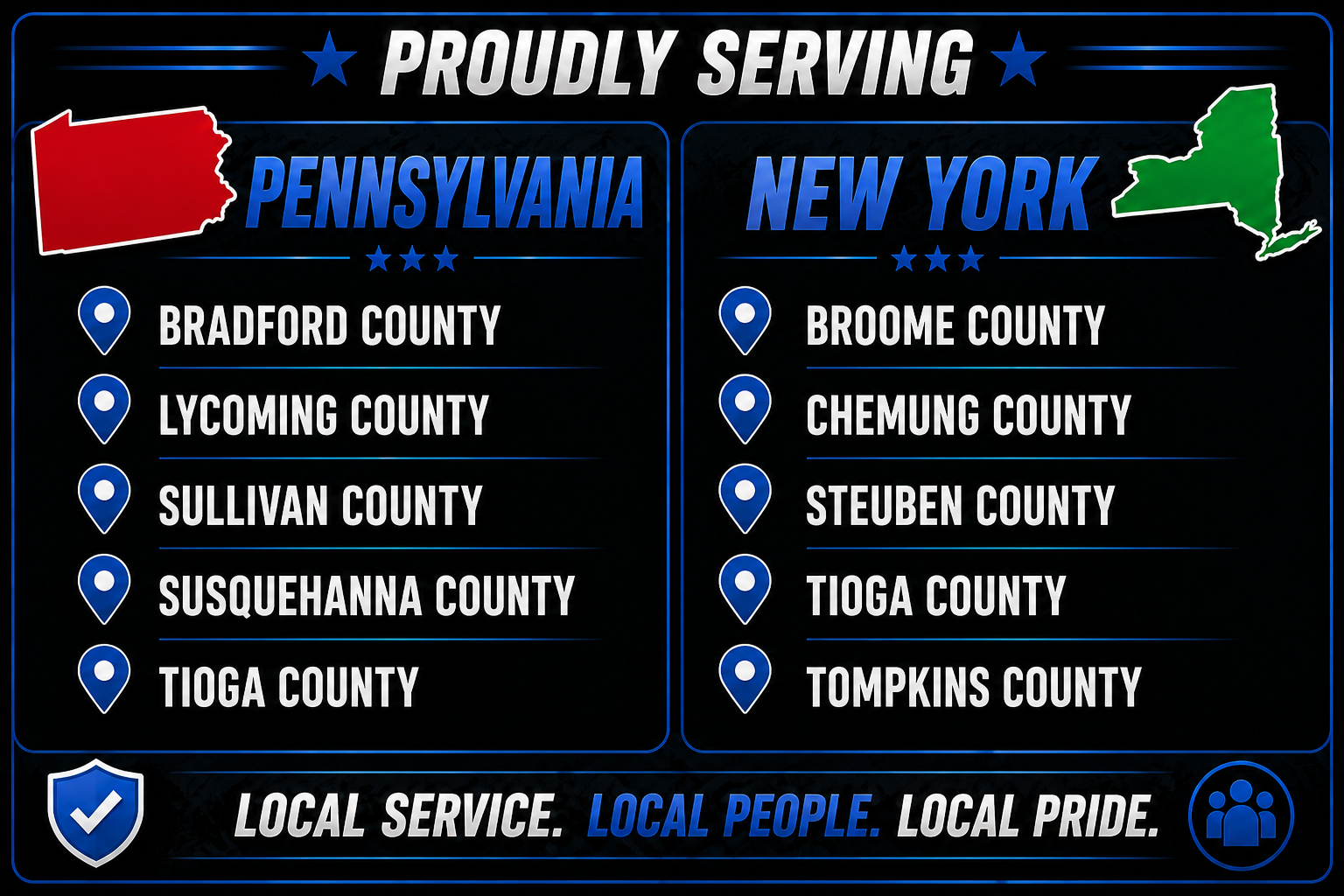 Proudly serving selected counties in Pennsylvania and New York.